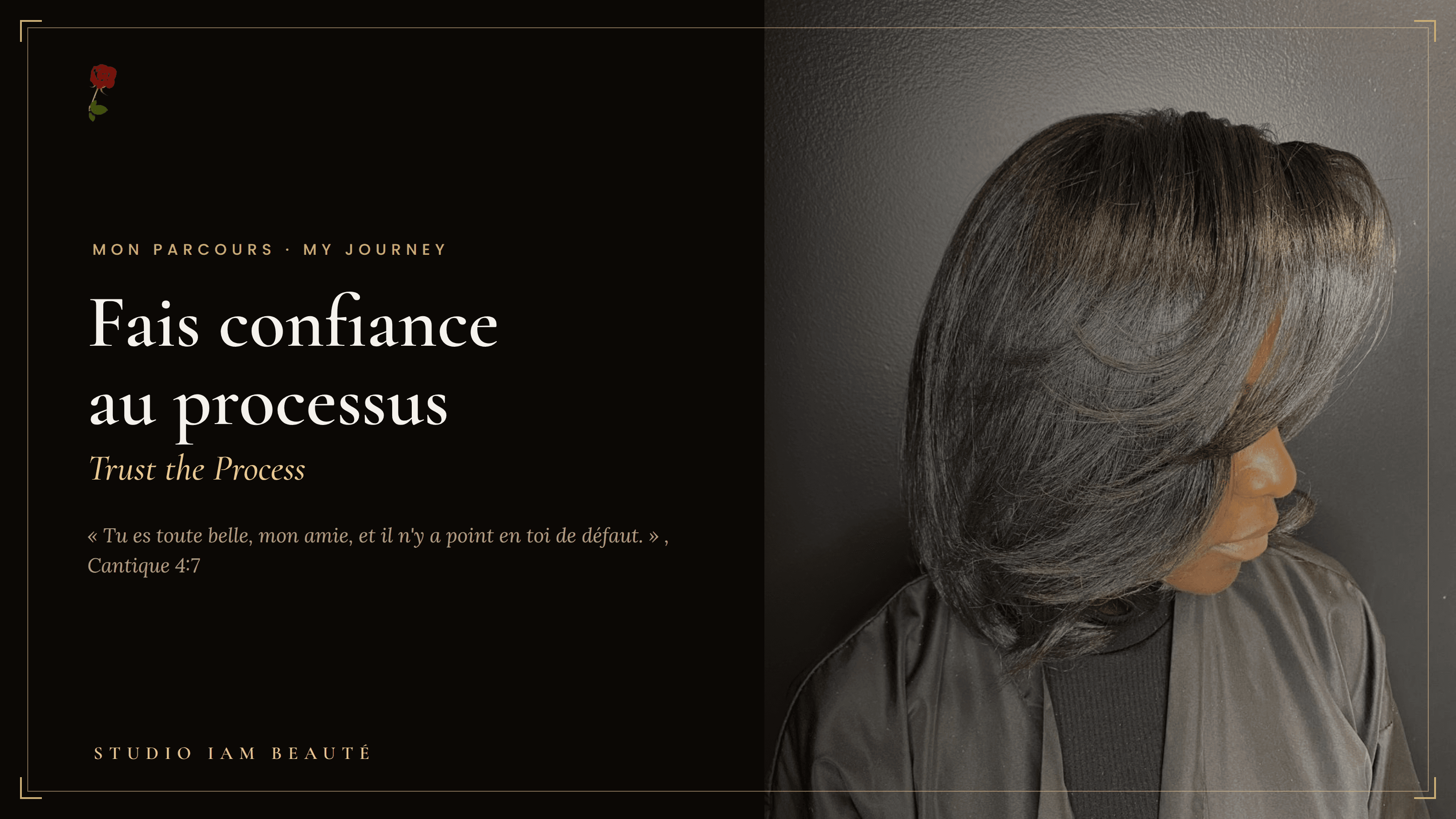 Trust the process, Studio IAM Beauté